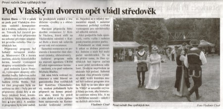 "POD VLAŠSKÝM DVOREM OPĚT VLÁDL STŘEDOVĚK"
